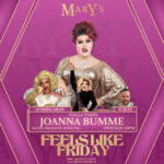 Feels Like Friday at Mary’s with Joanna Bumme